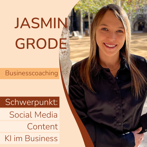 Jasmin Grode - Businesscoaching und Social Media Managerin